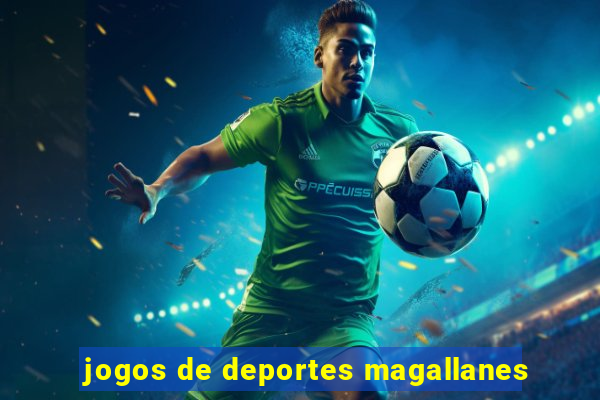 jogos de deportes magallanes